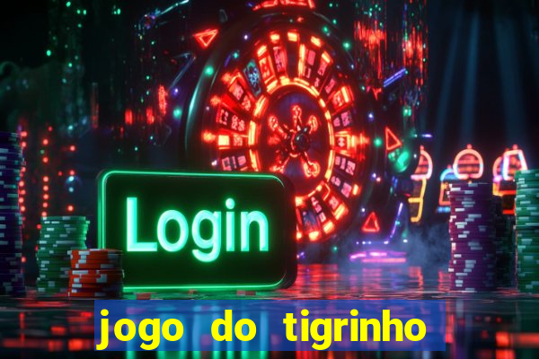 jogo do tigrinho pg soft